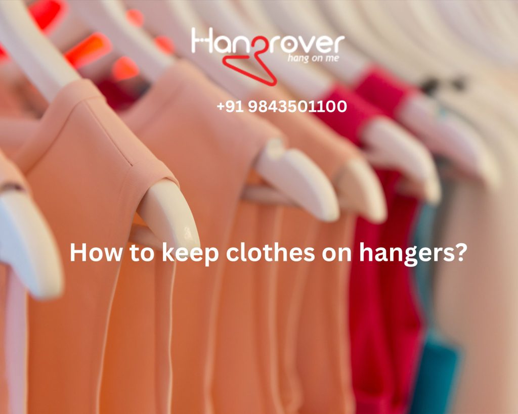 How to keep clothes on hangers?